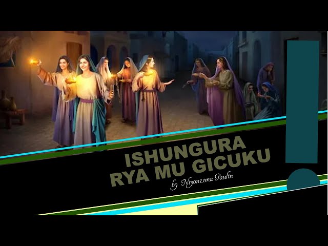 2. Niyonzima Paulin: Ishungura mu Gicuku