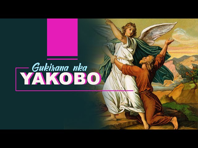1. Gukirana nka Yakobo by Nzaramba Emmanuel