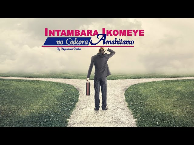 1. Niyonzima Paulin: Intambara Ikomeye no Gukora Amahitamo