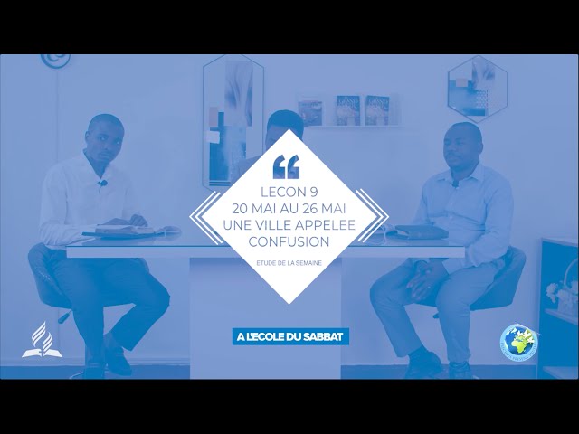 TRIMESTRE II ECOLE DU SABBAT LECON 9