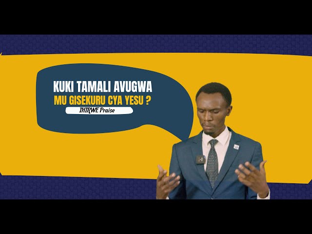 1. Kuki Tamari Avugwa mu gisekuru cya Yesu by Ihirwe Praise
