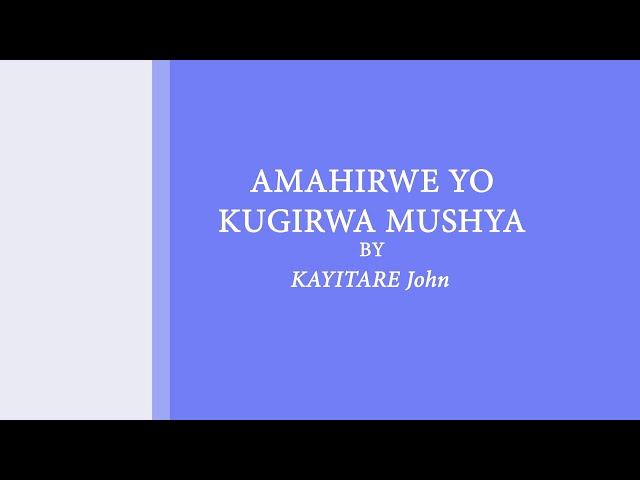 Kayitare John: Amahirwe yo Kugirwa Mushya