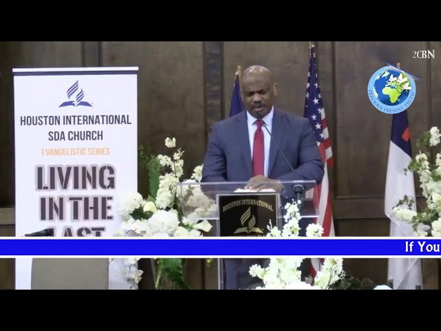 3.Living in The Last Days   Pr  Randy Skeete   Houston International SDA Church Prt 03