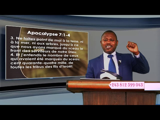 7.L' Apocalypse Parle de 144000 avec Pasteur ONGASA