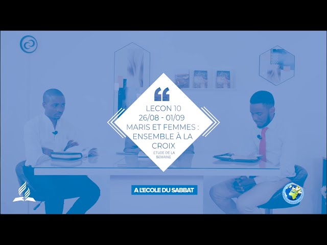 TRIMESTRE III ECOLE DU SABBAT LECON  10