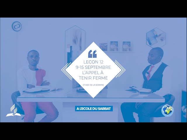 TRIMESTRE III ECOLE DU SABBAT LECON  12