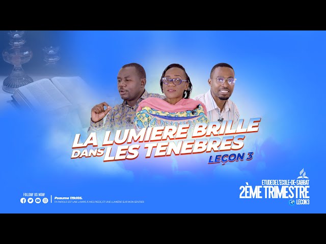 2ÈME  TRIMESTRE 2024  ETUDE DE l'ECOLE DU SABBAT EDS LECON  3