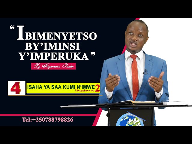 4.Niyonzima Paulin: Isaha ya saa kumi n'imwe (Umugabane wa 2)
