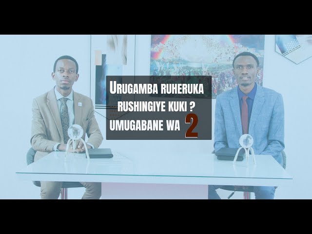2. Gukiranuka kubwo kwizera mu rugamba ruheruka umugabane wa kabiri