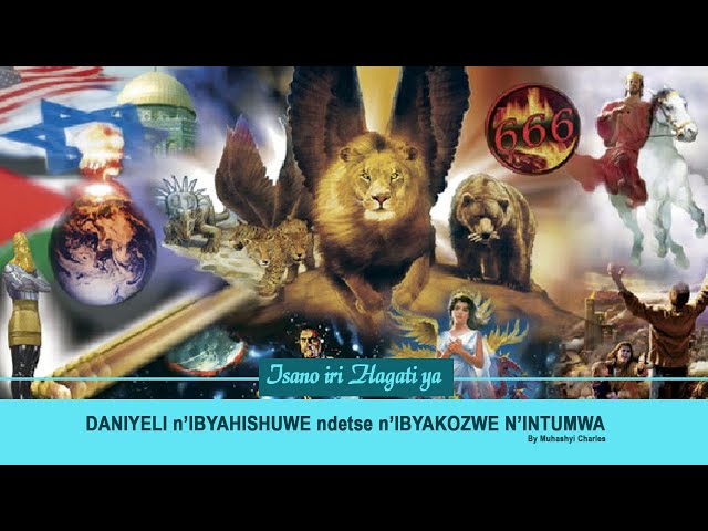 7. Muhashyi Charles: Isano iri hagati ya Daniyeli n'Ibyahishuwe ndetse n'Ibyakozwe n'Intumwa
