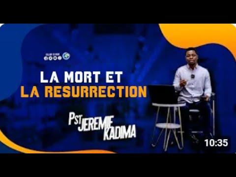 26. LA MORT ET LA RÉSURRECTION