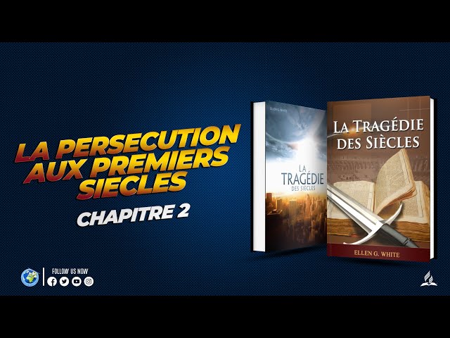 LA PERSECUTION AUX PREMIERS SIECLES, IIe CHAPITRE