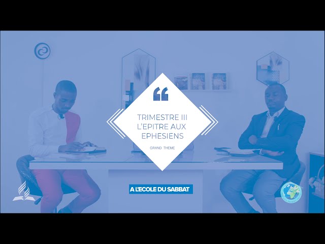 TRIMESTRE III ECOLE DU SABBAT LECON 1