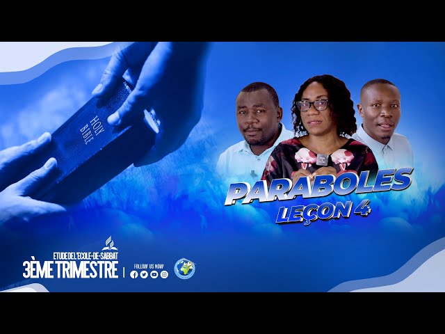 3ÈME  TRIMESTRE 2024  ETUDE DE l'ECOLE DU SABBAT EDS LECON  4