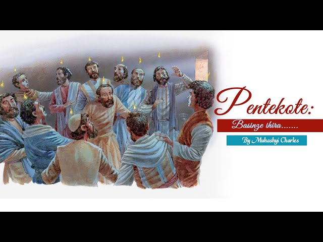 5.Muhashyi Charles: Pentekote:Basinze Ihira