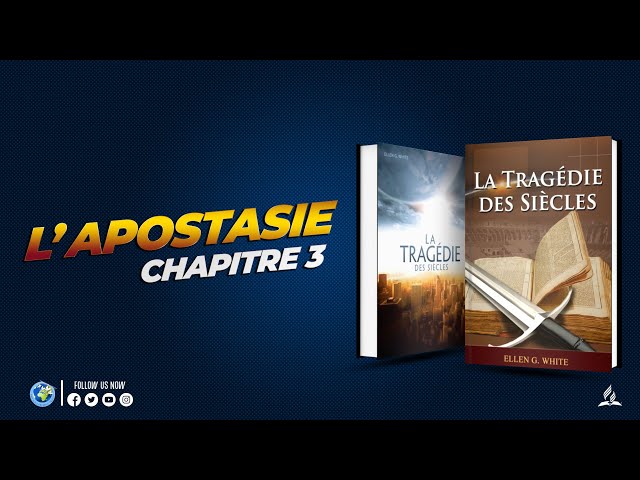 L' APOSTASIE, IIIe CHAPITRE