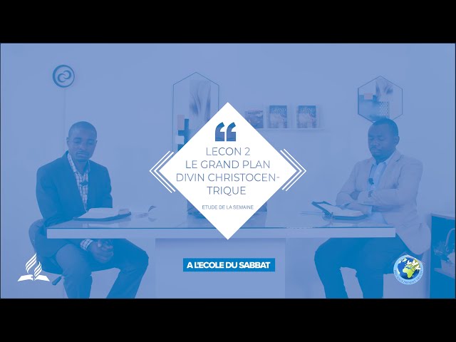 TRIMESTRE III ECOLE DU SABBAT LECON 2