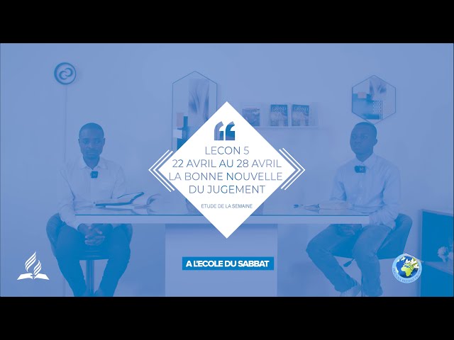 ECOLE DU SABBAT LECON 5