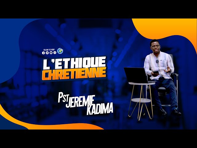 22.L'ETHIQUE CHRETIENNE