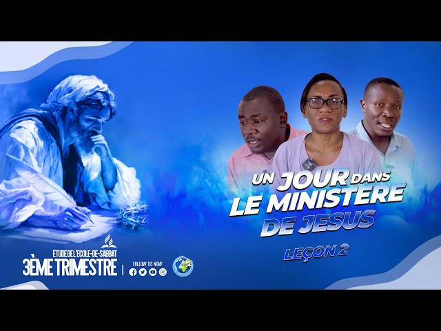 3ÈME  TRIMESTRE 2024  ETUDE DE l'ECOLE DU SABBAT EDS LECON  2