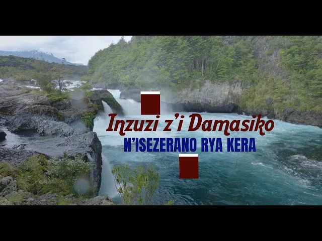 INZUZI Z'I DAMASIKO  N'ISEZERANO RYA KERA by Yves Tumukunde